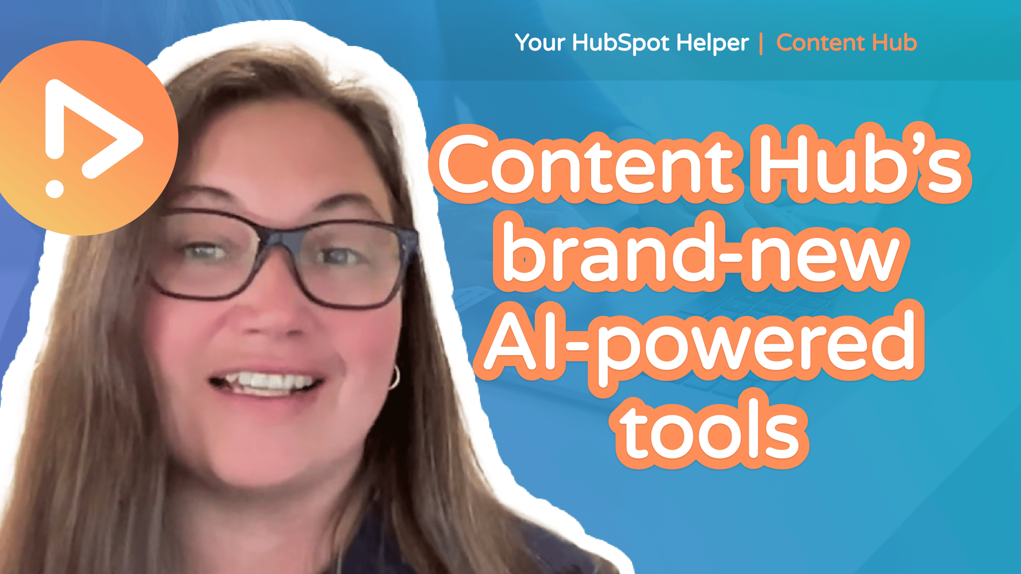 YourHubSpotHelper-ContentHub-AIToolsReview